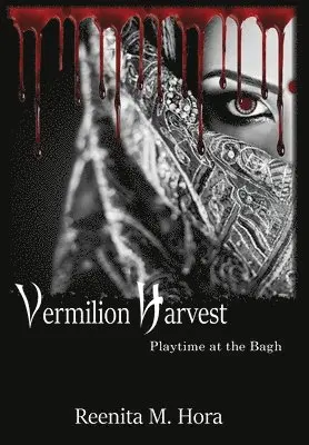 Reenita M Hora - Vermilion Harvest, Inbunden. Tillgänglighet: Lägg i varukorg