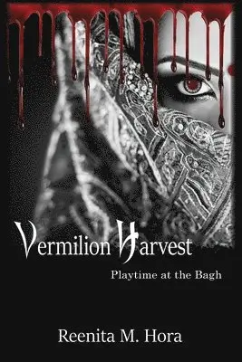 Reenita M Hora - Vermilion Harvest, Häftad. Tillgänglighet: Lägg i varukorg