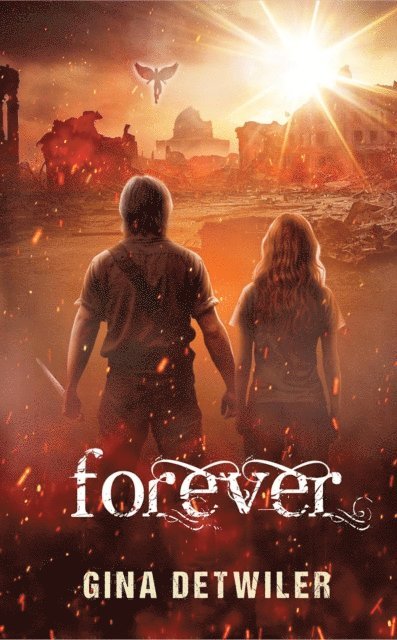 Gina Detwiler - Forever, E-bok