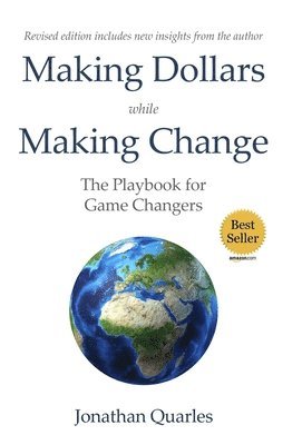 Jonathan Quarles - Making Dollars While Making Change, 2e, Inbunden