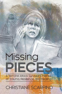 Christiane Scarpino - Missing Pieces, Häftad