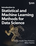 Introduction to Statistical and Machine Learning Methods for Data Science