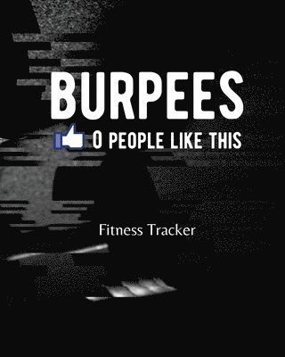 Aimee Michaels - BURPEES 0 People Like This, Häftad. Tillgänglighet: Lägg i varukorg