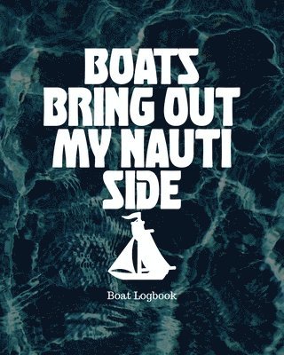 Holly Placate - Boats Bring Out My Nauti Side, Häftad. Tillgänglighet: Lägg i varukorg