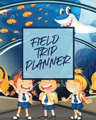 Aimee Michaels - Field Trip Planner, Häftad. Tillgänglighet: Lägg i varukorg