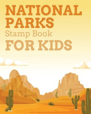 Aimee Michaels - National Parks Stamp Book For Kids, Häftad. Tillgänglighet: Lägg i varukorg
