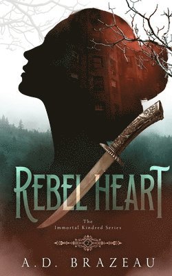 A D Brazeau - Rebel Heart, Häftad