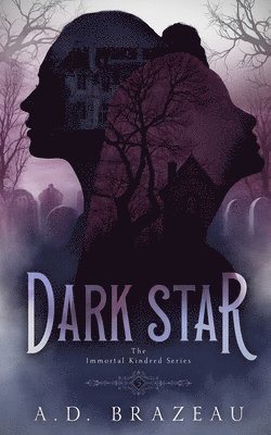 A D Brazeau - Dark Star, Häftad