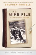 The Mike File