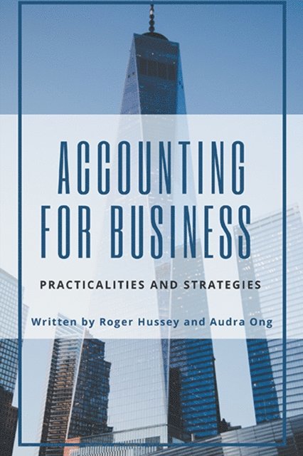 Audra Ong, Roger Hussey - Accounting for Business, E-bok