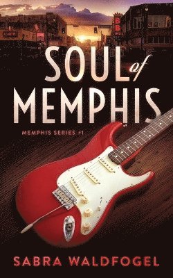 Sabra Waldfogel - Soul of Memphis, Häftad