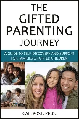Gail Post - Gifted Parenting Journey, Häftad. Tillgänglighet: Lägg i varukorg