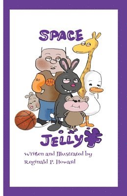 Reginald P Howard - Space Jelly, Häftad