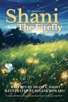 Shani T Night - Shani and the Firefly, Häftad