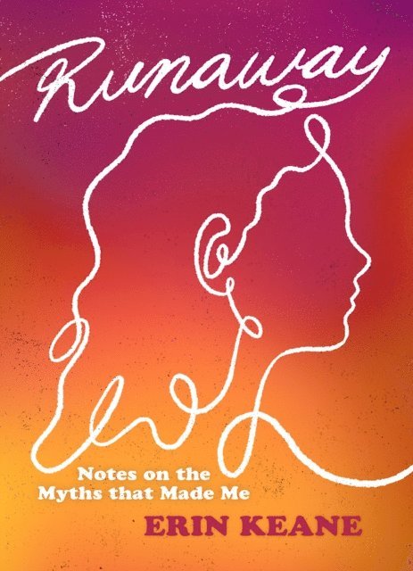 Erin Keane - Runaway, E-bok