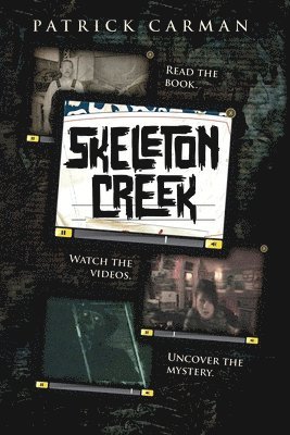 Patrick Carman - Skeleton Creek #1, Häftad