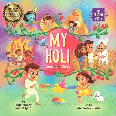 Priya Kumari, Komal Garg - My Holi: Colors of Cheer, Inbunden