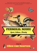 Personal Score: Sport, Culture, Identity