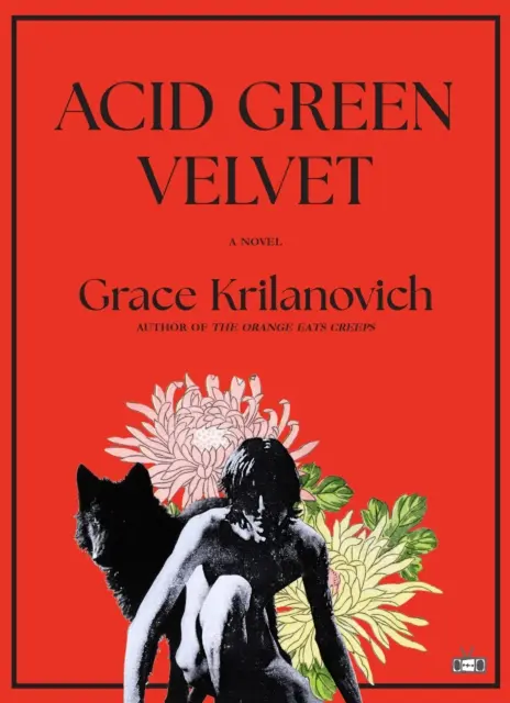 Grace Krilanovich - Acid Green Velvet, E-bok. Tillgänglighet: Lägg i varukorg