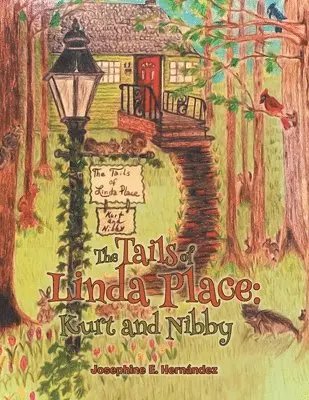 Josephine E Hernandez - Tails of Linda Place, Häftad. Tillgänglighet: Lägg i varukorg