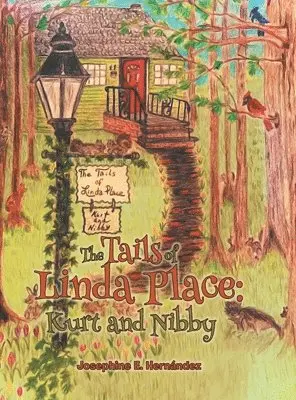 Josephine E Hernandez - Tails of Linda Place, Inbunden. Tillgänglighet: Lägg i varukorg