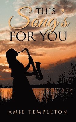 Amie Templeton - This Song's For You, Häftad. Tillgänglighet: Lägg i varukorg