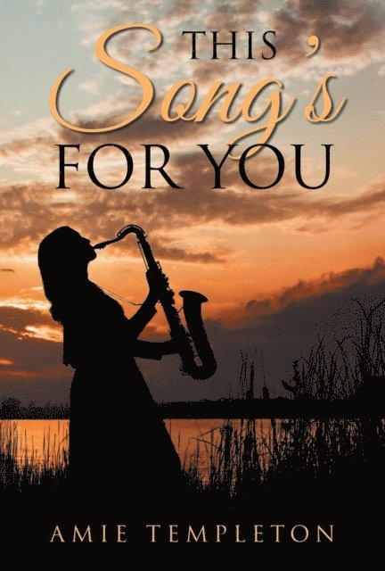 Amie Templeton - This Song's For You, E-bok. Tillgänglighet: Lägg i varukorg