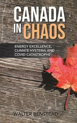 Walter Benstead - Canada in Chaos, Häftad. Tillgänglighet: Lägg i varukorg