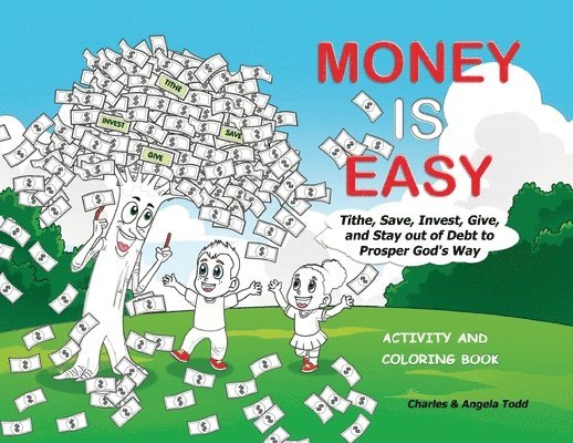 Angela Todd, Charles Todd - Money Is Easy, Häftad. Tillgänglighet: Tillfälligt slut