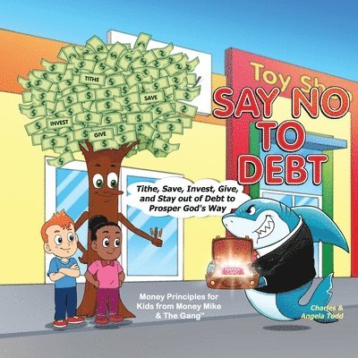 Angela Todd, Charles Todd - Say No To Debt, Häftad. Tillgänglighet: Tillfälligt slut
