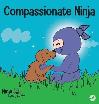 Mary Nhin - Compassionate Ninja, Inbunden