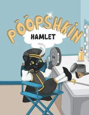 Kristina Nokes, Iraida Henderson - Poopshkin "Hamlet", Häftad. Tillgänglighet: Lägg i varukorg