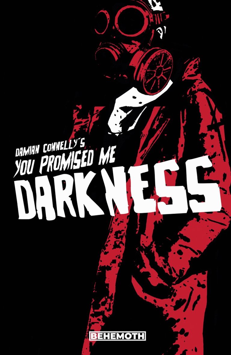 Damian Connelly, Ana Shadowcat - You Promised Me Darkness Vol. 1, Häftad