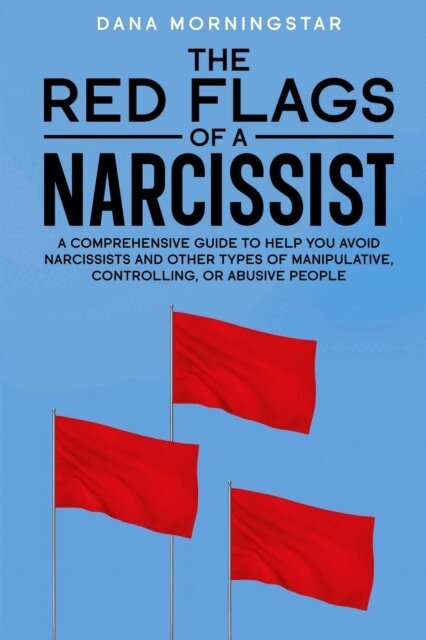 Dana Morningstar - Red Flags of a Narcissist, E-bok. Tillgänglighet: Lägg i varukorg