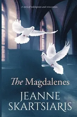 Jeanne Skartsiaris - Magdalenes, Häftad. Tillgänglighet: Lägg i varukorg