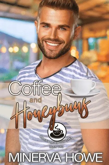 Minerva Howe - Coffee and Honeybuns, E-bok. Tillgänglighet: Lägg i varukorg