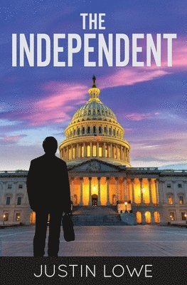 Justin Lowe - Independent, Häftad. Tillgänglighet: Lägg i varukorg