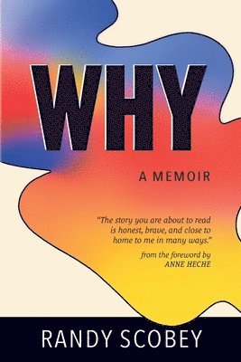 Randy Scobey - Why, Häftad