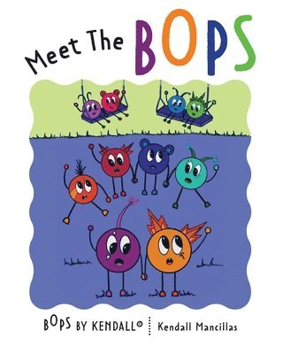 Kendall Mancillas - Meet The BOPS, Häftad
