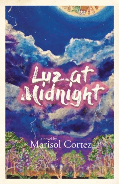 Marisol Cortez - Luz at Midnight, E-bok