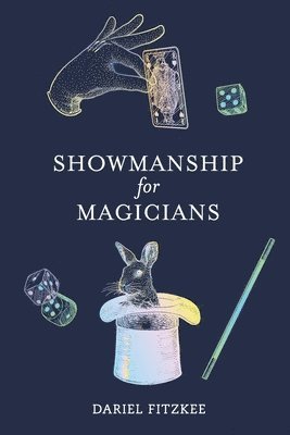 Dariel Fitzkee - Showmanship for Magicians, Häftad