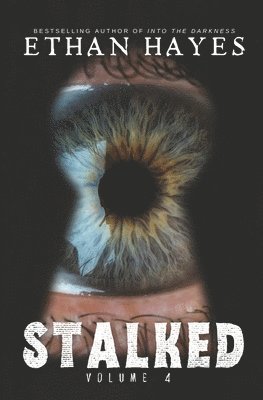 Ethan Hayes - Stalked, Häftad. Tillgänglighet: Lägg i varukorg