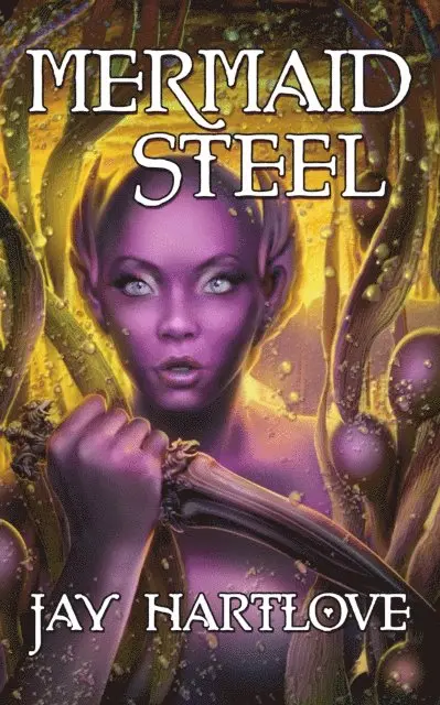 Jay Hartlove - Mermaid Steel, E-bok. Tillgänglighet: Lägg i varukorg