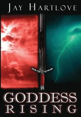 Jay Hartlove - Goddess Rising, Inbunden. Tillgänglighet: Lägg i varukorg