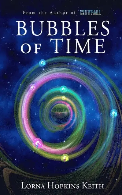 Lorna Hopkins Keith - Bubbles of Time, E-bok. Tillgänglighet: Lägg i varukorg