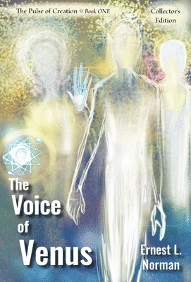 Ernest L Norman - Voice of Venus, Inbunden