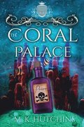 The Coral Palace