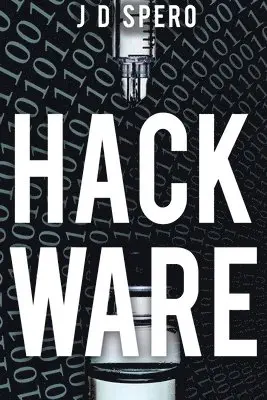 J D Spero - Hack Ware, Häftad. Tillgänglighet: Lägg i varukorg