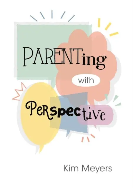 Kim Meyers - Parenting With Perspective, E-bok. Tillgänglighet: Lägg i varukorg