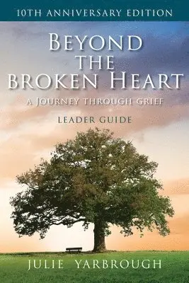 Julie Yarbrough - Beyond the Broken Heart, Häftad. Tillgänglighet: Lägg i varukorg